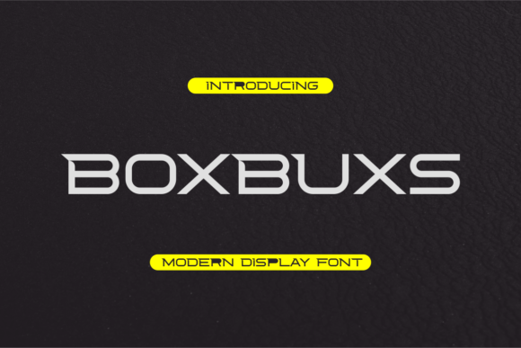 Boxbuxs: A Modern Display Font for Bold Digital Branding