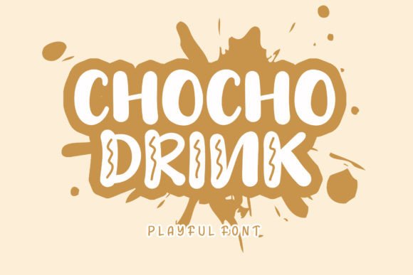 Chocho Drink: How a Playful Display Font Can Boost Your Campaign’s Personality