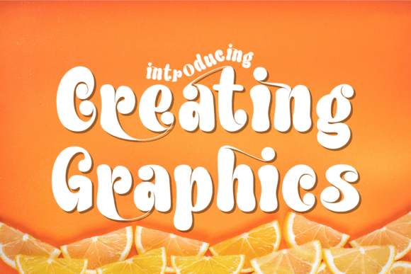 Crafting with Creating Graphics Groovy: A Maker’s Guide to Funky Font Design