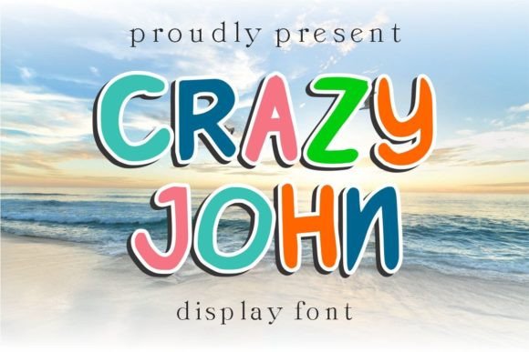Crazy John: A Playful Display Font for Editorial Charm