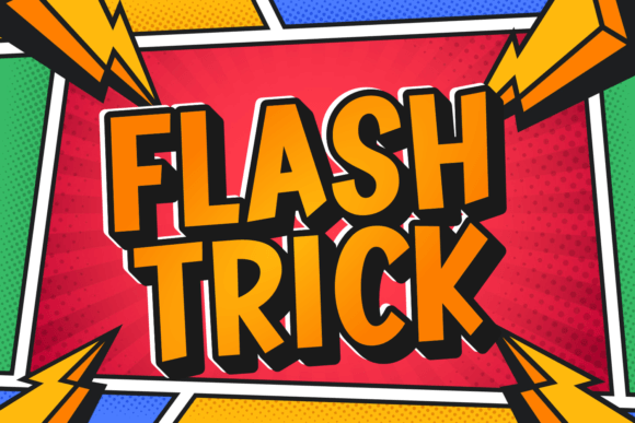 Flash Trick: A Playful Display Font for Bold Editorial Design