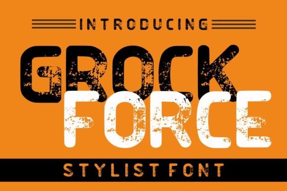 Grock Force: How a Bold Display Font Can Supercharge Your Campaign Visuals