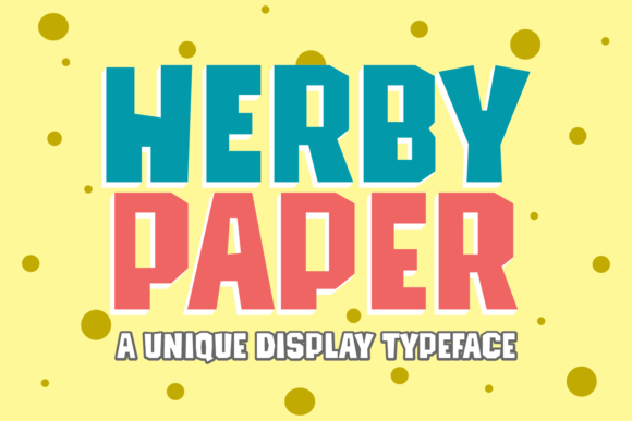 Herby Paper: A Cheerful Display Font for Bright Editorial Touches