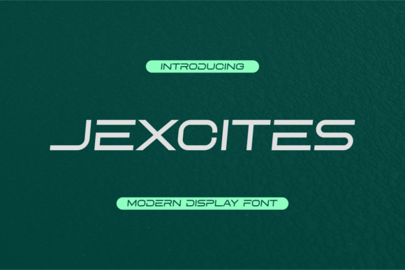 Jexcites: A Modern Display Font for Bold Digital Design