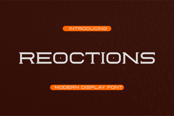 Reoctions: The Display Font That Elevates Campaign Creativity