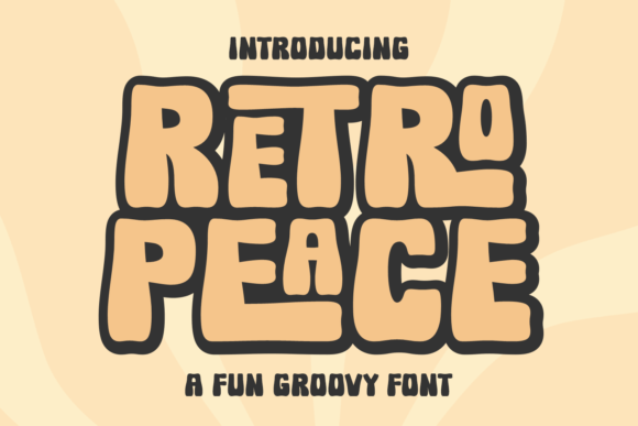 Retro Peace: A Groovy Display Font for Modern Editorial Design